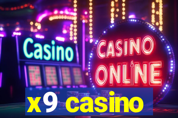 x9 casino